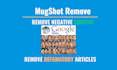 permanently remove mugshots articles news cases delete negative links in google