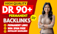 provide guest post dofollow permanent dr 90 backlinks