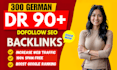 provide dr 90 plus dofollow german backlinks