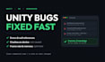 fix unity bugs, errors, crashes and performance issues