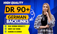 provide dr 90 dofollow  german guest post backlinks