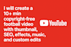 create football video free from copywrite issues