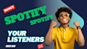 increase spotify streaming, spotify monthly listeners, spotify streams