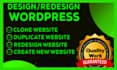 design, redesign, copy clone wordpress website using elementor pro