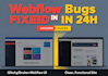 fix webflow bugs fast with expert webflow debugging solutions in 24h