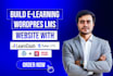 build a wordpress lms elearning website with learndash or tutor lms