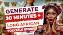 create animation african folktales stories for youtube video
