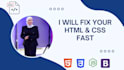 fix HTML, CSS, and javascript bugs on your website fast