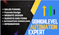 be your gohighlevel expert, ghl websites, automations,funnels, a2p10lc, workflow