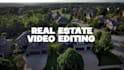 make real estate video edits