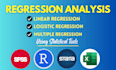 do linear, multiple, and logistic regression analysis using statistical tools
