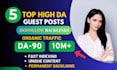 publish SEO guest post backlink, high da90 dofollow guest posting