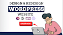 create wordpress website, revamp wordpress design, redesign website development