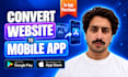 convert your website to android app and ios app