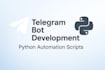 develop a custom telegram bot via python
