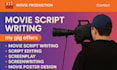 be your scriptwriter writing movie scripts, screenplays, screenwriting