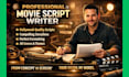 be your scriptwriter writing movie scripts screenplay screenwriting