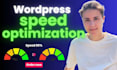 improve wordpress website speed and google pagespeed score