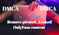 remove leaked onlyfans and infringing content under dmca law
