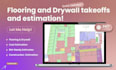 do flooring and drywall takeoffs and cost estimates