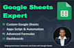 be your google sheets expert and automation specialist