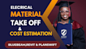 do electrical cost estimation and material takeoff