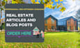 write real estate articles, blog posts, and website content to get sales