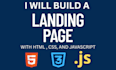 build responsive landing pages and custom websites using HTML CSS and javascript