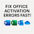 fix microsoft office errors activation and problems
