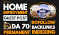 do home guest post, construction backlinks, real estate blogs