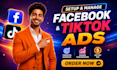 setup facebook ads and tiktok ads campaign as your ads manager
