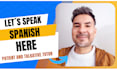 make you have a pleasant experience learning spanish