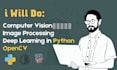 do computer vision, image processing, opencv and deep learning in python