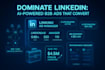 set up and optimize your linkedin ads campaign for max ROI