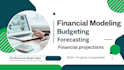 build excel financial model, forecasts, budget, projections