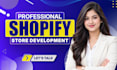 be your shopify developer, design redesign shopify store, develop shopify app