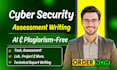 do your cybersecurity assessments, task, projects, and technical writing