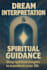 decode your dreams and give you deep spiritual insights to transform your life