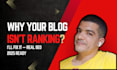 analyze why your blog posts are not ranking on google after the algorithm update