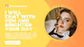 chat with you and brighten your day