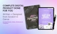 build your full digital product ebook, guide, templates from scratch