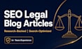 write SEO optimized legal blog articles and content
