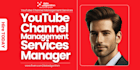 youtube channel management growth manager