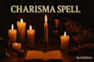 cast a charisma spell to boost your charm, and confidence