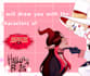 art of the characters from helluva boss and hazbin hotel with you as a couple