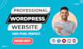 design, redesign, rebuild, clone, copy or revamp your wordpress website