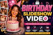 create a stunning slideshow video for any occasion