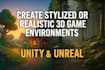 create stylized or realistic 3d game environments for unity