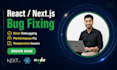 fix react or next js bugs responsiveness performance issues