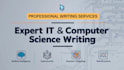 do computer science and IT research and writing tasks